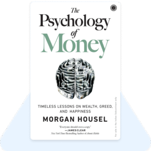 The Psychology of Money  by Morgan Housel (Author)